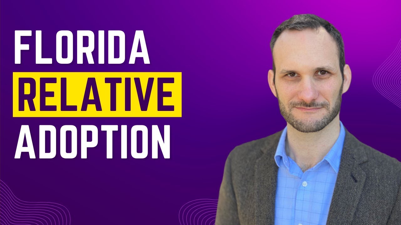 Grandparent and Kinship Adoption in Florida (Legal Guide)