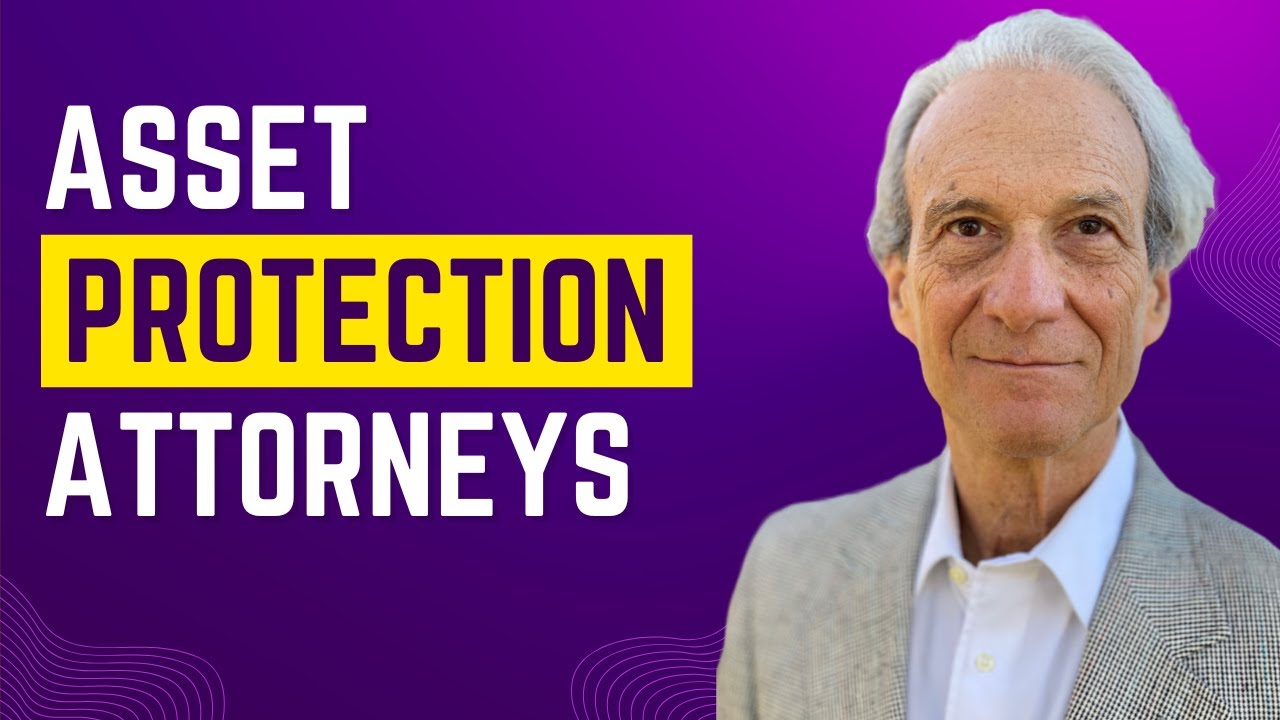 Asset Protection Attorneys in Florida